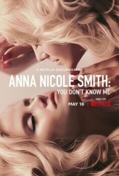 Anna Nicole Smith: Beni Tanımıyorsunuz